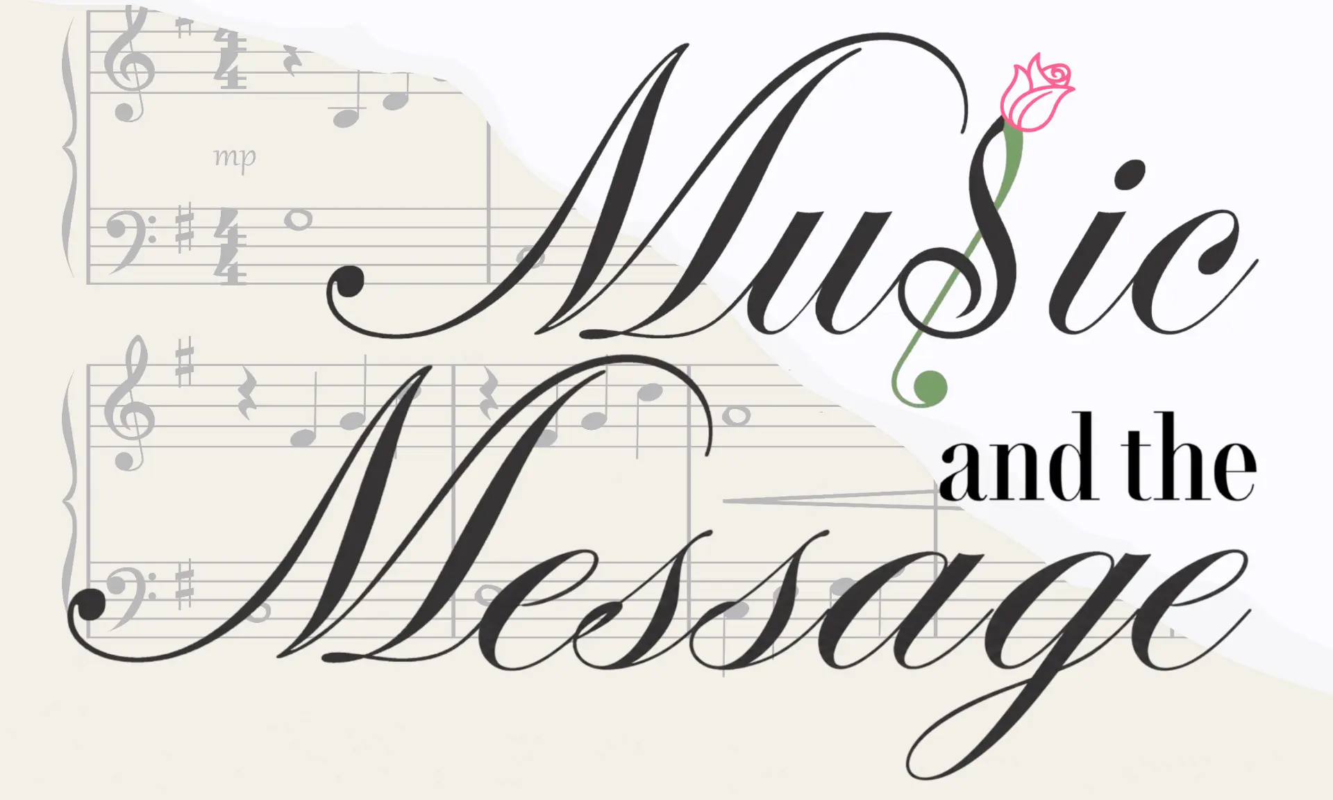 Music and the Message